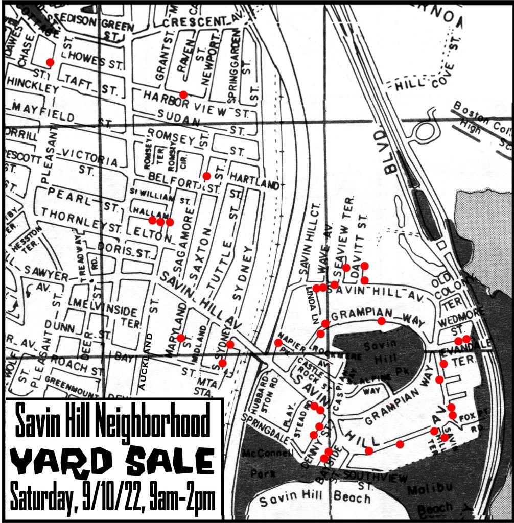 Savin Hill Neighborhood Yard Sale, September 10, 2022, 9am-2pm